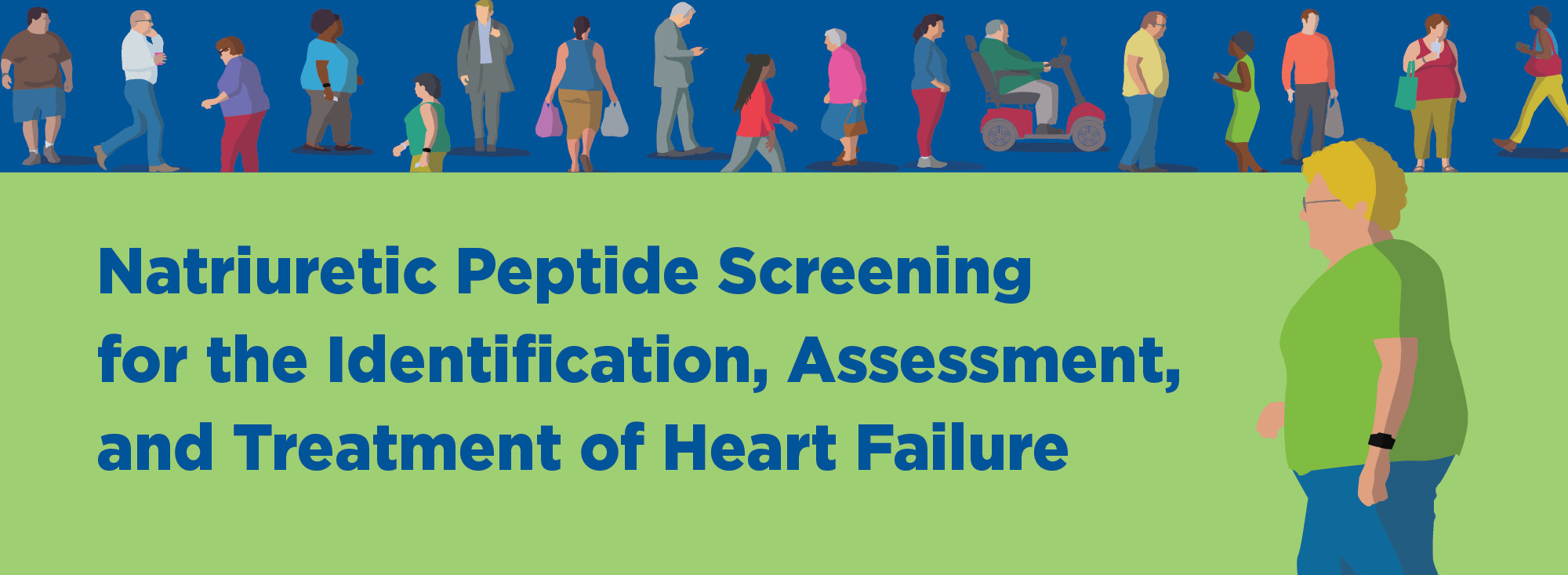 Natriuretic Peptide Screening for the Identification, Assessment, and Treatment of Heart Failure
